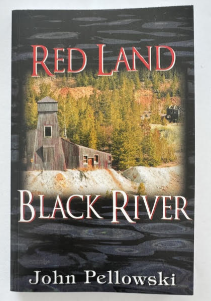 Red Land Black River (Jackson County Iron Mining) Book